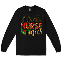 Black black nurse magic Long Sleeve Tee - LillyAllenDesigns