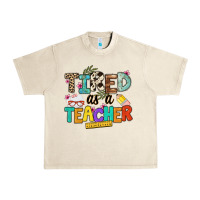 Sandshell tired as a teacher Urban Heavy Tee - NancyCooperArtShop