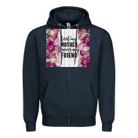Navy first my mother forever my friend tumbler tbs Zipper Hoodie - TumblerDesignByShophia