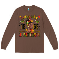 Chestnut celebrate 1865 juneteenth with black woman Long Sleeve Tee - LillyAllenDesigns