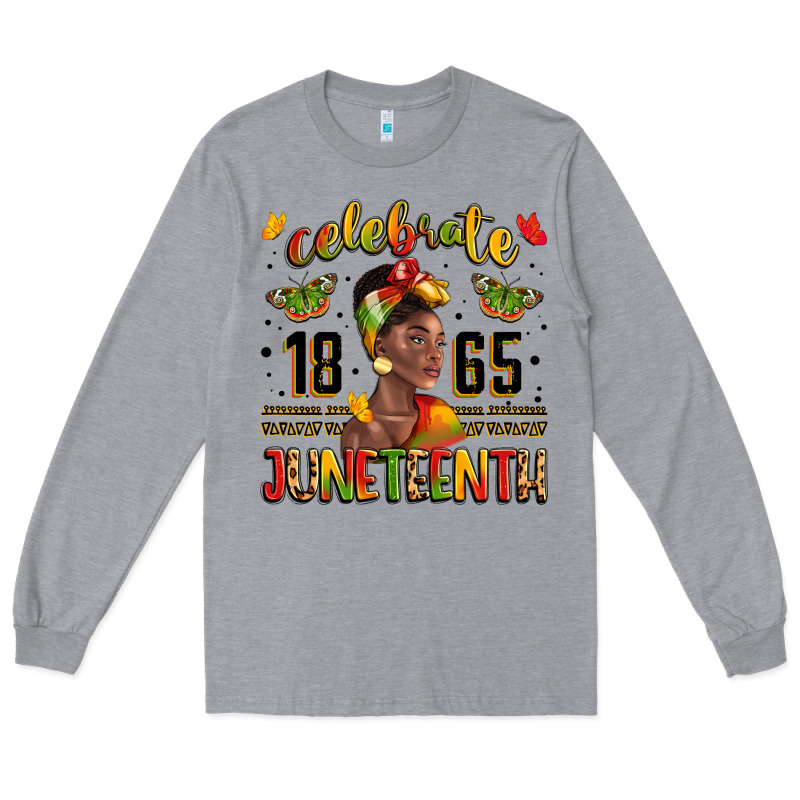 Celebrate 1865 Juneteenth With Black Woman Long Sleeve Tee by LillyAllenDesigns | Teevron