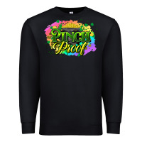 Black pinch proof St. Patrick's  Day Premium Sweatshirt - HowdyJamesFarm