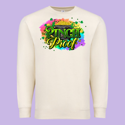 Pinch Proof St. Patrick's  Day Premium Sweatshirt Designed By Howdyjamesfarm