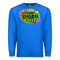 True Royal pinch proof St. Patrick's  Day Premium Sweatshirt - HowdyJamesFarm