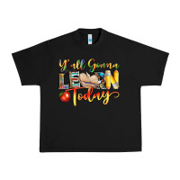 Black yall gonna learn today Urban Heavy Tee - NancyCooperArtShop