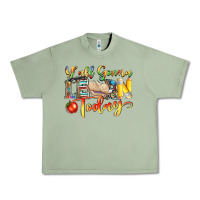 Oil Green yall gonna learn today Urban Heavy Tee - NancyCooperArtShop