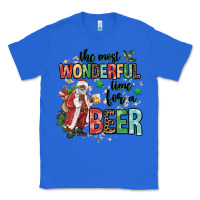 True Royal the most wonderful time for a beer Classic Tee - MaliasSmallBusiness