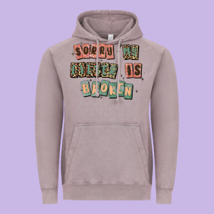 Sorry My Filter Is Broken Vintage Hoodie Designed By Maliassmallbusiness