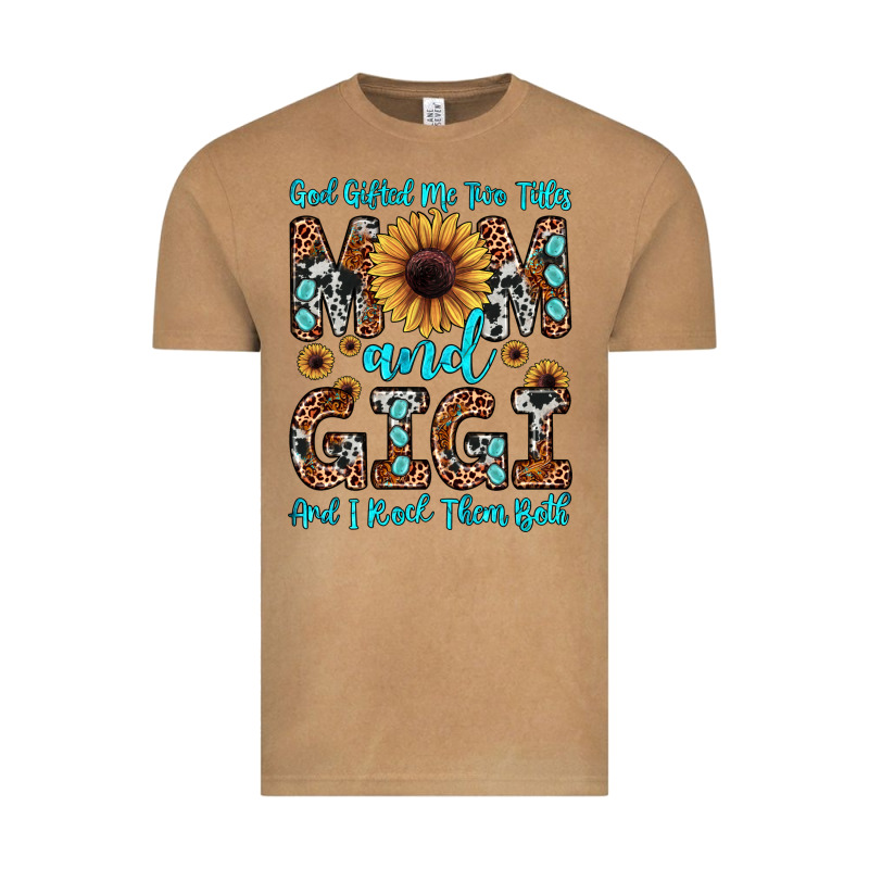 God Gifted Me Two Titles Mom And Gigi  And I Rock Them Both Vintage Tee by JahusDesignShop | Teevron