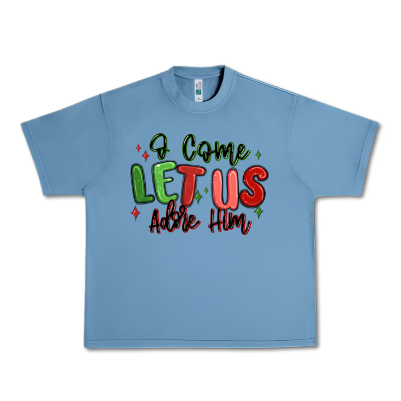 O Come Let Us Adore Him Christmas Urban Heavy Tee by MaliasSmallBusiness | Teevron