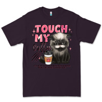 Plum touch my coffee and ill slap you so hard grumpy ca Premium Tee - JahusDesignShop