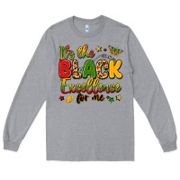 Heather Grey it's the black excellence for me Long Sleeve Tee - LillyAllenDesigns