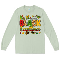 Matcha it's the black excellence for me Long Sleeve Tee - LillyAllenDesigns