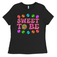 Black sweet to be candy Ladies Tee - AdoDesignShop