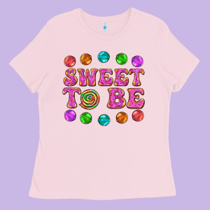 Sweet To Be Candy Ladies Tee Designed By Adodesignshop