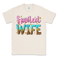 Natural spoiled wife Classic Tee - NancyCooperArtShop
