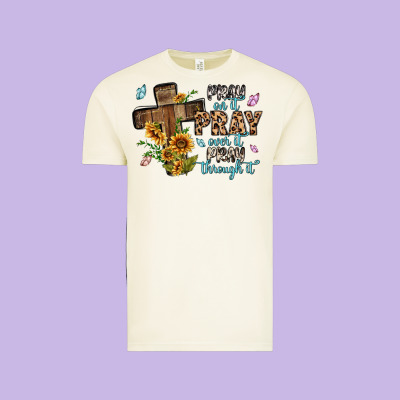 Pray On It Pray Over It Pray Through It Vintage Tee Designed By Maliassmallbusiness