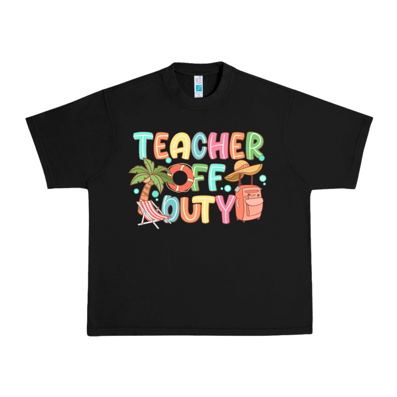 Teacher Off Duty Summer Urban Heavy Tee by JahusDesignShop | Teevron