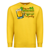 Lemon Buy me green beer and tell me i'm pretty Premium Sweatshirt - CowGirlArtShop