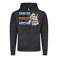 Reading Because Murder Is Wrong Vintage Hoodie | Teevron