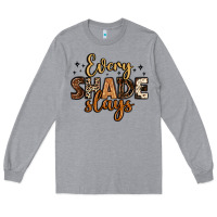 Heather Grey every shade slays Long Sleeve Tee - LillyAllenDesigns