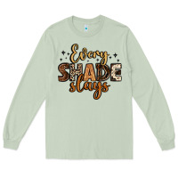 Matcha every shade slays Long Sleeve Tee - LillyAllenDesigns