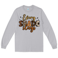 Moon Dust every shade slays Long Sleeve Tee - LillyAllenDesigns