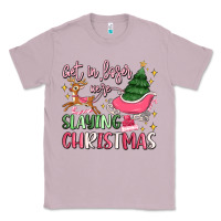 Lilac get in loser we're slaying christmas Classic Tee - MaliasSmallBusiness