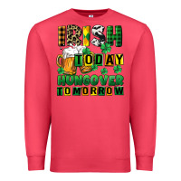 Cardinal Irish today hungover tomorrow Premium Sweatshirt - CowGirlArtShop