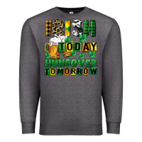 Charcoal Heather Irish today hungover tomorrow Premium Sweatshirt - CowGirlArtShop
