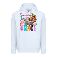 White Saved by his grace Easter Day Premium Hoodie - HowdyJamesFarm