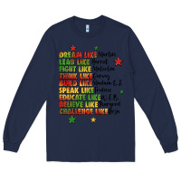 Navy inspiring black leaders juneteenth Long Sleeve Tee - LillyAllenDesigns