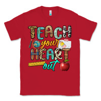 Red teach your heart out Classic Tee - NancyCooperArtShop