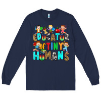 Navy Educator of tiny humans Long Sleeve Tee - RanaPortraitStore