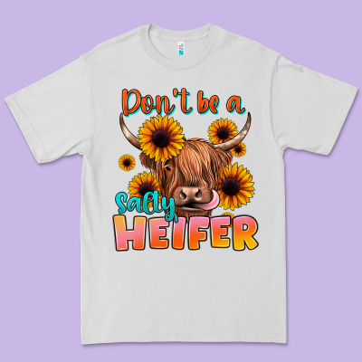 Dont Be A Salty Heifer Premium Tee Designed By Jahusdesignshop