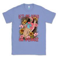 Colony Blue let me read in peace Classic Tee - MaliasSmallBusiness