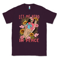 Plum let me read in peace Classic Tee - MaliasSmallBusiness