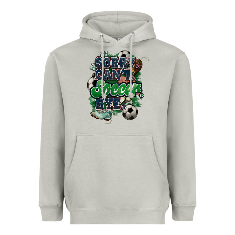 Sorry Can't Soccer Bye Heavyweight Hoodie by HowdyJamesFarm | Teevron