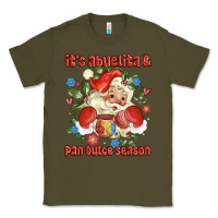 Army Green its abuelita and pan dulce season mexican santa Classic Tee - MaliasSmallBusiness