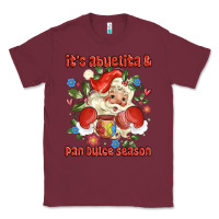Burgundy its abuelita and pan dulce season mexican santa Classic Tee - MaliasSmallBusiness