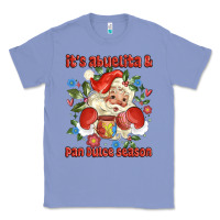 Colony Blue its abuelita and pan dulce season mexican santa Classic Tee - MaliasSmallBusiness