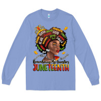 Remembering My Ancestors Juneteenth Long Sleeve Tee | Teevron