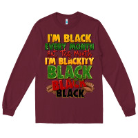 Burgundy juneteenth im black every month Long Sleeve Tee - LillyAllenDesigns