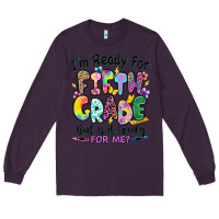 Plum I'm ready for fifth grade but is it ready for me Long Sleeve Tee - RanaPortraitStore
