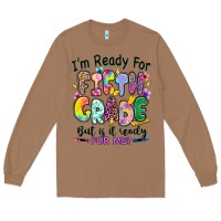Toasted Coconut I'm ready for fifth grade but is it ready for me Long Sleeve Tee - RanaPortraitStore