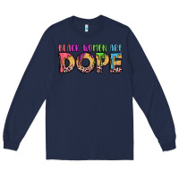 Navy black women are dope Long Sleeve Tee - LillyAllenDesigns