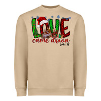 Love Came Dow Christmas Heavyweight Sweatshirt | Teevron