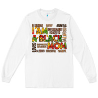 White i am a black mom Long Sleeve Tee - LillyAllenDesigns
