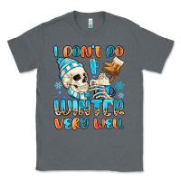 Charcoal Heather i don't do winter very well Classic Tee - MaliasSmallBusiness