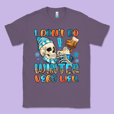 I Don't Do Winter Very Well Classic Tee Designed By Maliassmallbusiness